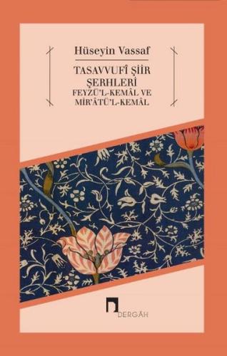 Tasavvufi Şiir Şerhleri | Kitap Ambarı