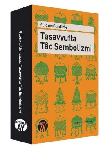 Tasavvufta Tac Sembolizmi | Kitap Ambarı