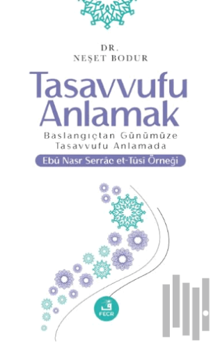 Tasavvufu Anlamak | Kitap Ambarı