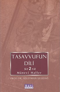 Tasavvufun Dili 2 Manevi Haller | Kitap Ambarı