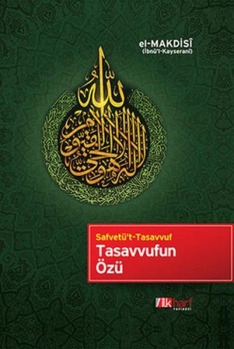 Tasavvufun Özü | Kitap Ambarı