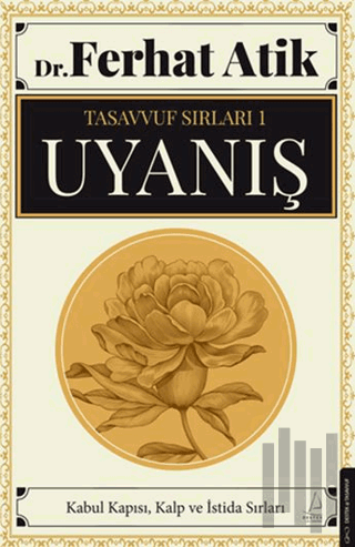 Tasavvufun Sırları 1 - Uyanış | Kitap Ambarı