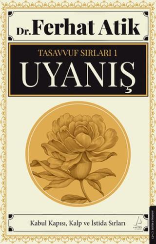 Tasavvufun Sırları 1 - Uyanış | Kitap Ambarı