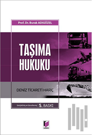 Taşıma Hukuku | Kitap Ambarı