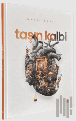 Taşın Kalbi | Kitap Ambarı