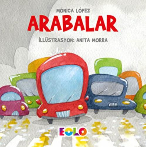 Arabalar - Taşıtlar Serisi | Kitap Ambarı