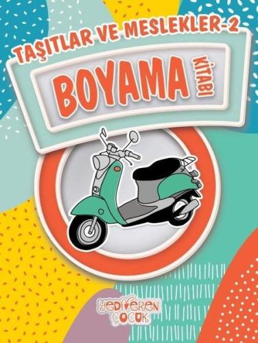 Taşıtlar ve Meslekler 2 Boyama Kitabı | Kitap Ambarı