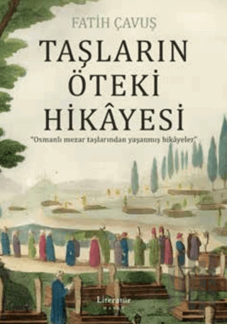 Taşların Öteki Hikayesi | Kitap Ambarı