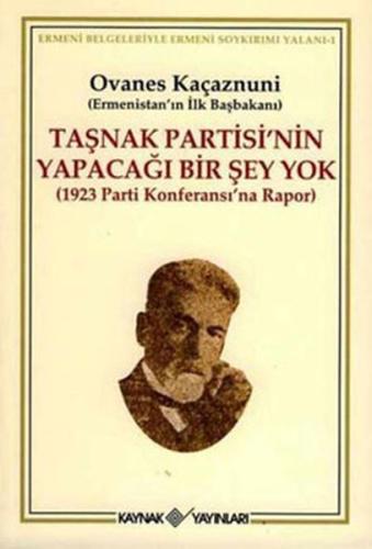 Taşnak Partisi’nin Yapacağı Bir Şey Yok | Kitap Ambarı