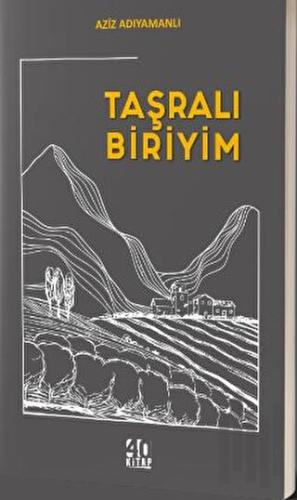 Taşralı Biriyim | Kitap Ambarı