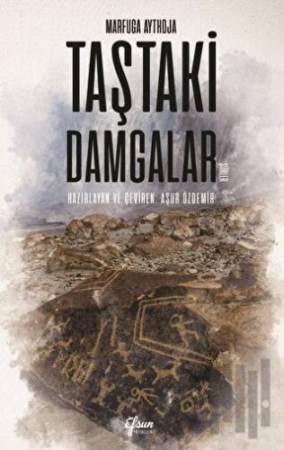 Taştaki Damgalar | Kitap Ambarı