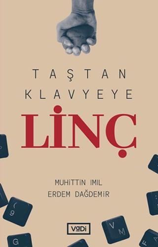 Taştan Klavyeye Linç | Kitap Ambarı