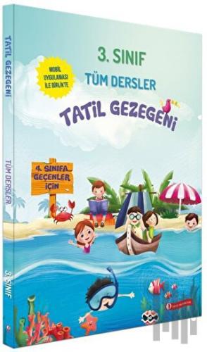 Tatil Gezegeni - 3. Sınıf Tüm Dersler | Kitap Ambarı