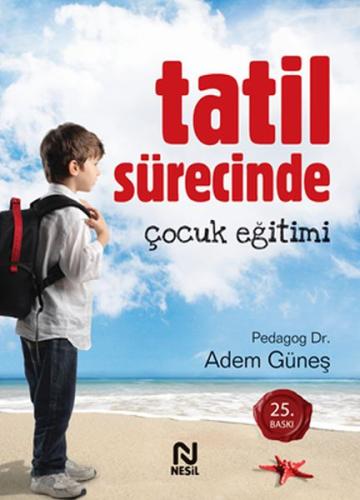 Tatil Sürecinde Çocuk Eğitimi | Kitap Ambarı