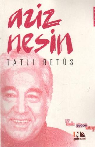 Tatlı Betüş | Kitap Ambarı