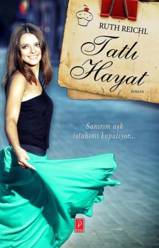 Tatlı Hayat | Kitap Ambarı