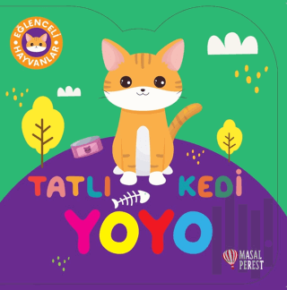 Tatlı Kedi Yoyo | Kitap Ambarı