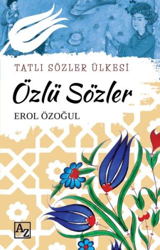 Özlü Sözler - Tatlı Sözler Ülkesi | Kitap Ambarı