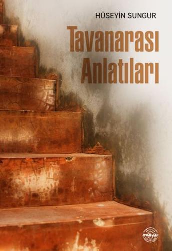 Tavanarası Anlatıları | Kitap Ambarı