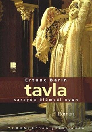 Tavla Sarayda Ölümcül Bir Oyun | Kitap Ambarı