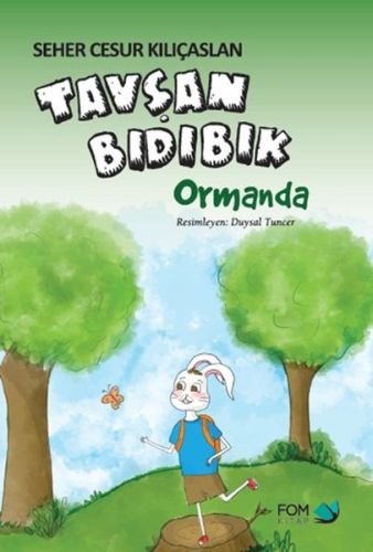 Tavşan Bıdıbık Ormanda | Kitap Ambarı