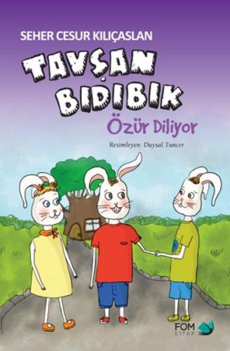 Tavşan Bıdıbık Özür Diliyor | Kitap Ambarı