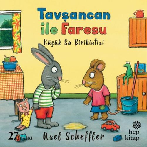 Tavşancan ile Faresu - Küçük Su Birikintisi | Kitap Ambarı