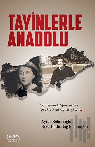 Tayinlerle Anadolu | Kitap Ambarı