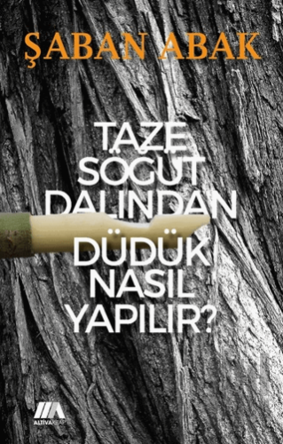 Taze Söğüt Dalından Düdük Nasıl Yapılır? | Kitap Ambarı