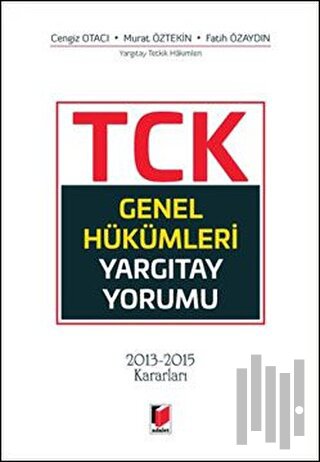 TCK Genel Hükümleri Yargıtay Yorumu (Ciltli) | Kitap Ambarı