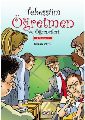 Tebessüm Öğretmen ve Öğrencileri | Kitap Ambarı