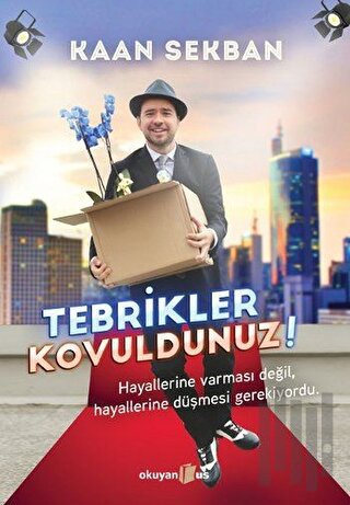 Tebrikler Kovuldunuz! | Kitap Ambarı