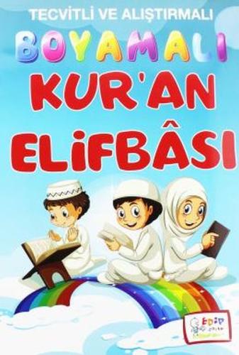 Tecvitli Alıştırmalı Boyamalı Kur'an Elifbası | Kitap Ambarı