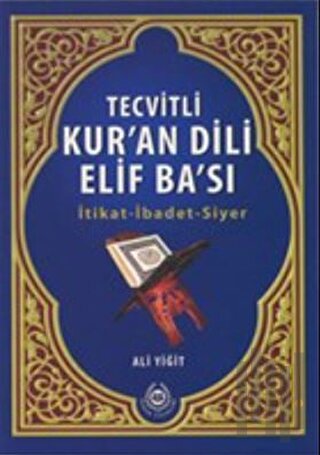 Tecvitli Kur'an Dili Elif Ba'sı | Kitap Ambarı