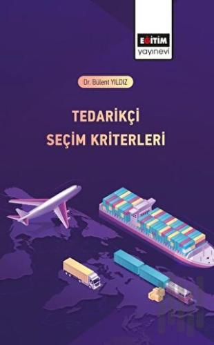 Tedarikçi Seçim Kriterleri | Kitap Ambarı