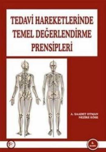 Tedavi Hareketlerinde Temel Değerlendirme Prensipleri | Kitap Ambarı