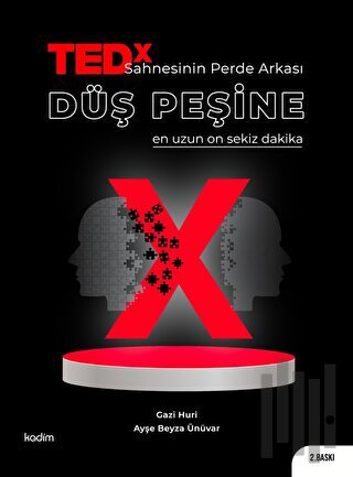 TEDX Sahnesinin Perde Arkası -Düş Peşine En Uzun On Sekiz Dakika | Kit