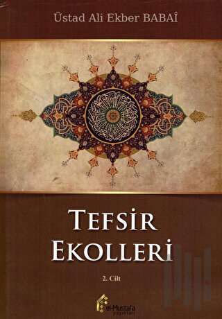 Tefsir Ekolleri 2. Cilt | Kitap Ambarı