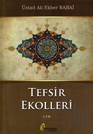 Tefsir Ekolleri 3. Cilt | Kitap Ambarı