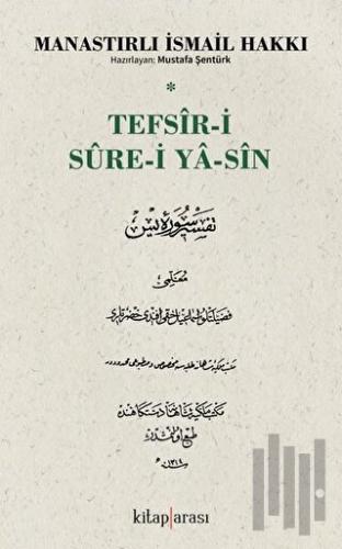 Tefsir-i Sure-i Ya-Sin | Kitap Ambarı