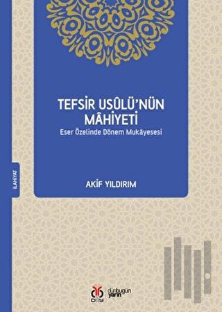 Tefsir Usulü’nün Mahiyeti | Kitap Ambarı