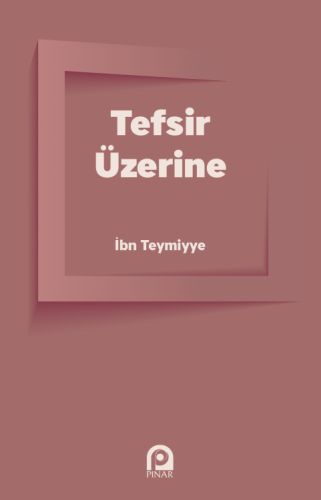 Tefsir Üzerine | Kitap Ambarı