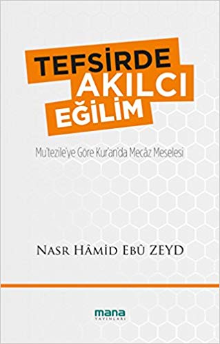 Tefsirde Akılcı Eğilim | Kitap Ambarı