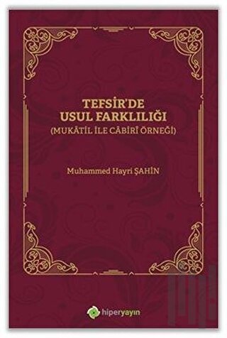 Tefsir'de Usul Farklılığı | Kitap Ambarı