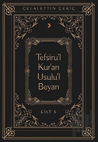 Tefsiru'l Kur'an Usulu'l Beyan Cilt - 5 | Kitap Ambarı