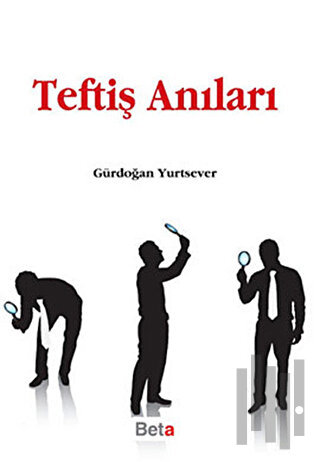 Teftiş Anıları | Kitap Ambarı