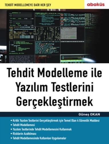 Tehdit Modelleme ile Yazılım Testlerini Gerçekleştirmek | Kitap Ambarı