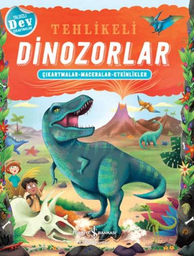 Tehlikeli Dinozorlar | Kitap Ambarı