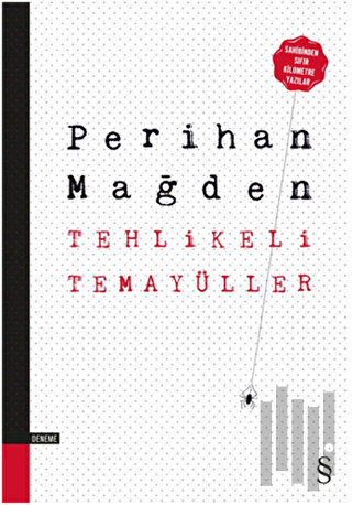 Tehlikeli Temayüller | Kitap Ambarı