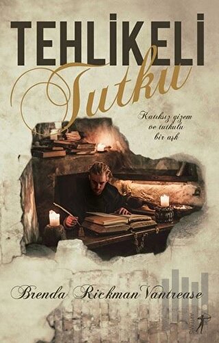 Tehlikeli Tutku | Kitap Ambarı